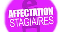 Tout ce que vous avez toujours voulu savoir sur les affectations stagiaires (…)