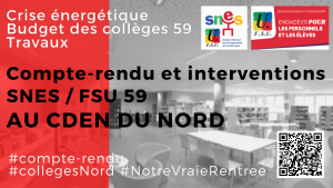 2022/23 - CDEN 59 - crise énergétique, budget des clg59, travaux...