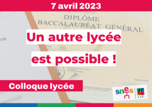 « Un autre lycée est possible ! », l'appel du SNES-FSU pour le lycée