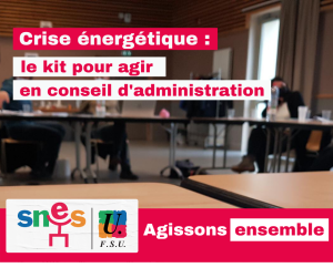 Face à la crise énergétique : agissons dans les collèges et les lycées !