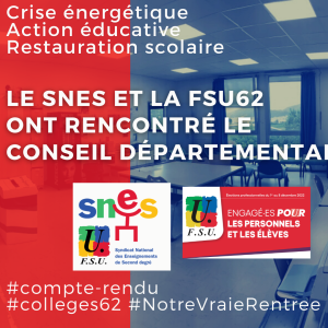 Crise énergétique, action éducative, restauration : le Snes et la FSU ont (…)