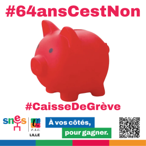 La caisse de grève du SNES-FSU : contre la réforme des retraites !