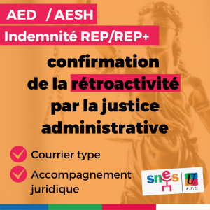 Indemnité REP/REP+ : confirmation de la rétroactivité par la justice (…)