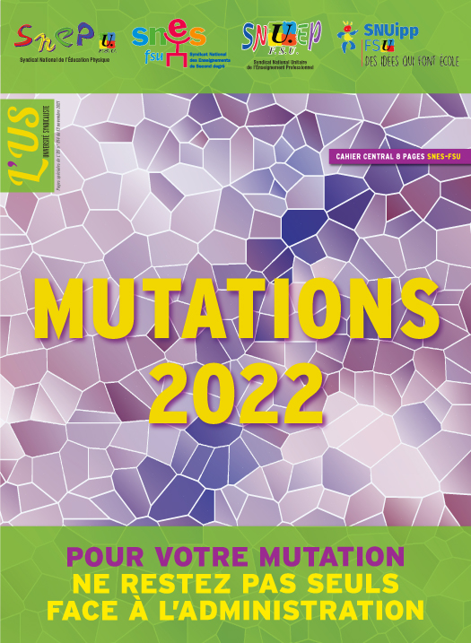 Mutations inter académiques 2022 : les infos, les perms et réunions (…)