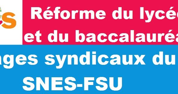 Semaine de stages sur la réforme du Bac et du lycée : nous y sommes !