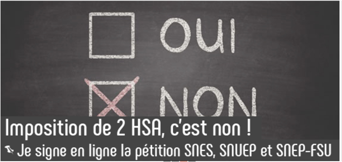 Imposition de deux HSA c'est non ! Signons la pétition au Ministre !