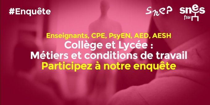 Enquête nationale du SNES-FSU sur nos métiers et nos conditions de travail