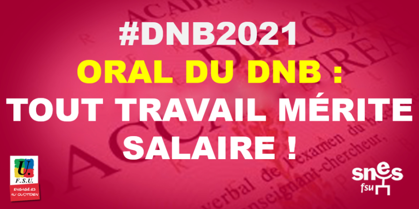 Oral du DNB : tout travail mérite salaire !