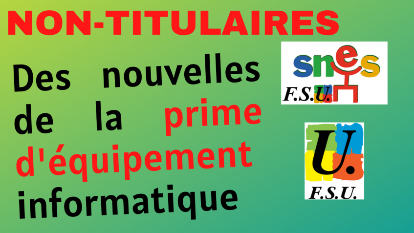 Prime d'équipement pour les non-titulaires : interventions du Snes-FSU