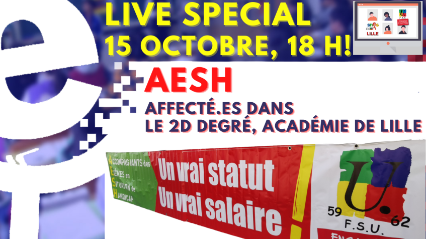 « Live » AESH du 15 octobre à 18H -> le lien de connexion et toutes les infos