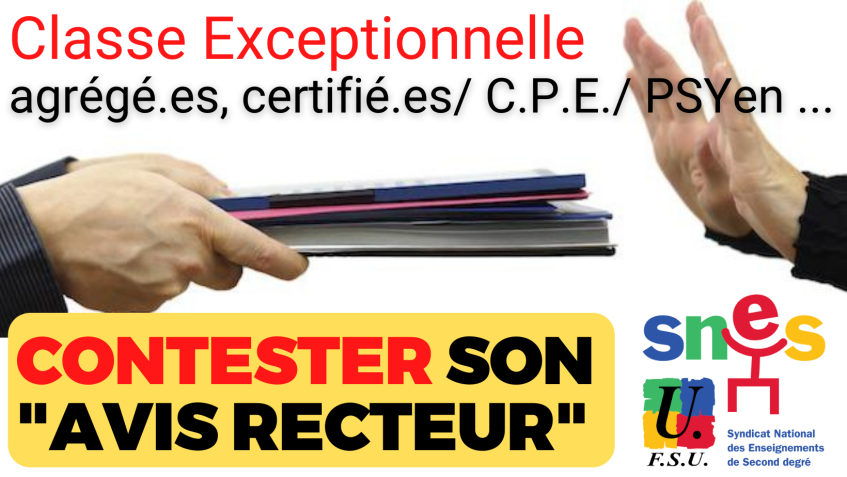 Classe exceptionnelle : contester son « avis recteur »