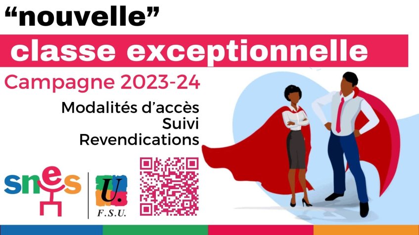 « Nouvelle » classe exceptionnelle - Campagne 2024 (MAJ 30/05)