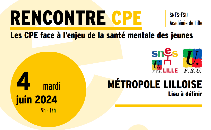 Rencontre CPE du SNES-FSU le mardi 4 Juin 2024