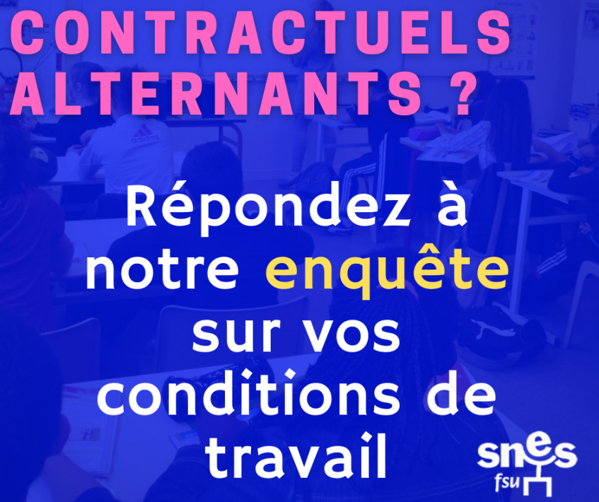 CONTRACTUELS ALTERNANTS : Enquête conditions de travail