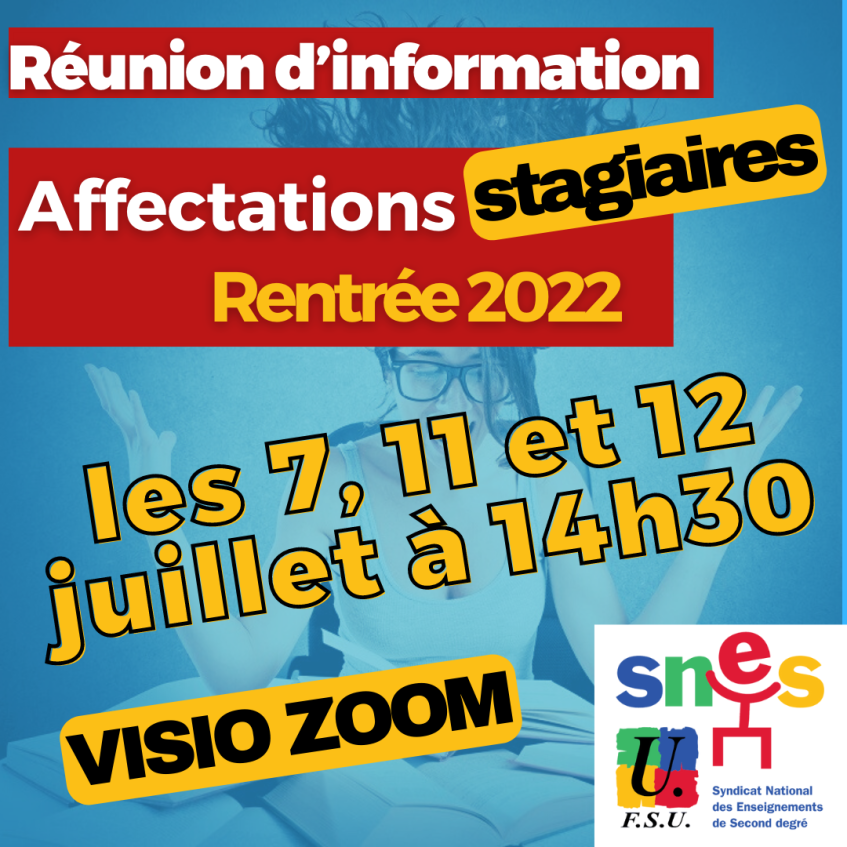 Réunion d'information (en visio) spéciale « affectations stagiaires » - (…)