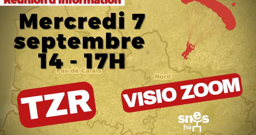 Réunion d'information et d'accueil des TZR le 7 septembre 2022 !