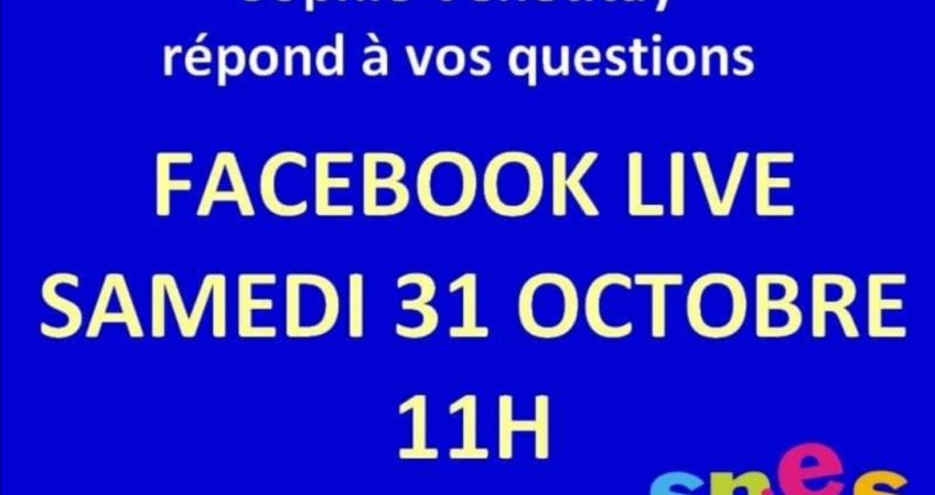 Confinement et réouverture des établissements scolaires : live Facebook le (…)