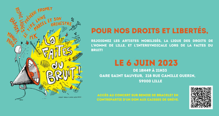 Le 6 juin à Lille : on participe à LA FAITES DU BRUIT !