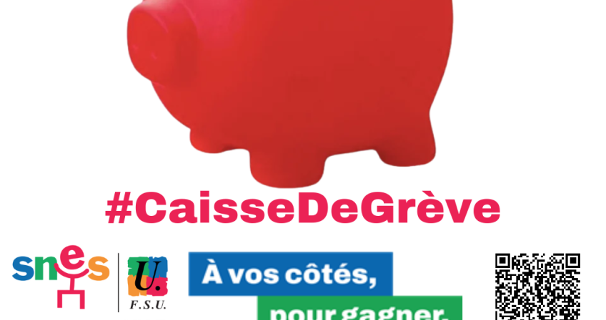 La caisse de grève du SNES-FSU : contre la réforme des retraites !