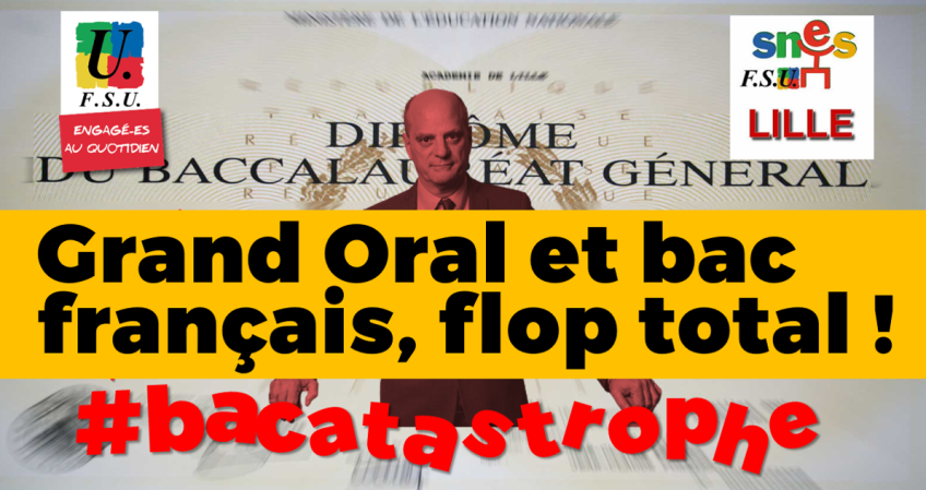 Grand Oral et bac français, flop total ! Communiqué Snes-FSU