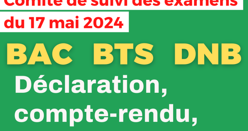 Comité de suivi des examens du 17 mai : actualisé le 17 juin