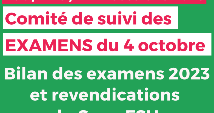 Comité de suivi des examens : bilan des sessions 2023 Bac/BTS/DNB