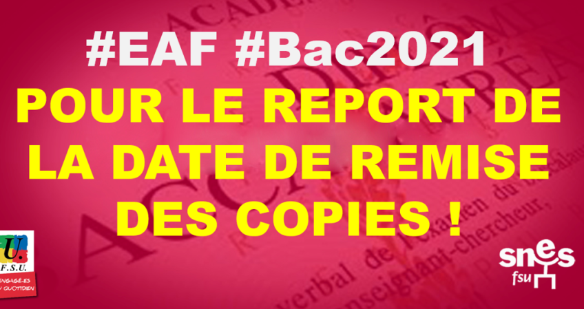 Le Snes-FSU a demandé le report de la date de remise des copies du bac français