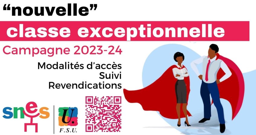 « Nouvelle » classe exceptionnelle - Campagne 2024 (MAJ 30/05)