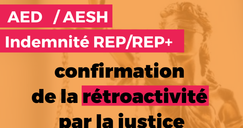 Indemnité REP/REP+ : confirmation de la rétroactivité par la justice (…)