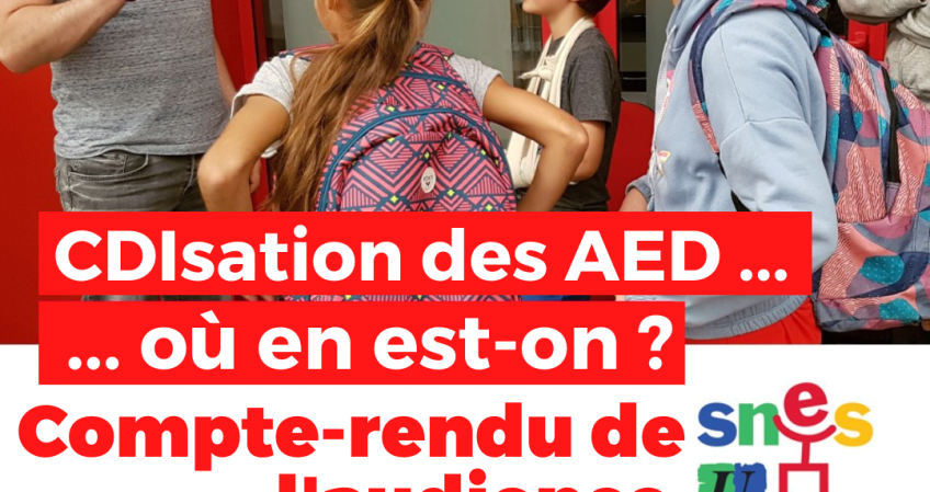 CDIsation des AED : Compte-rendu de l'audience au rectorat du SNES-FSU