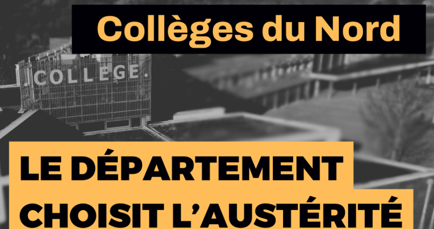 L'austérité pour les collèges du Nord !