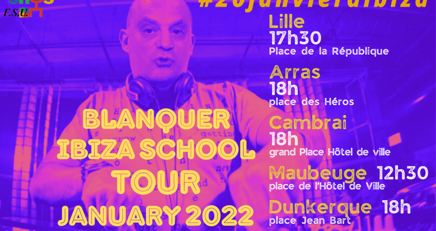 « Ibiza Tour » : les rassemblements du 20 janvier dans l'académie !