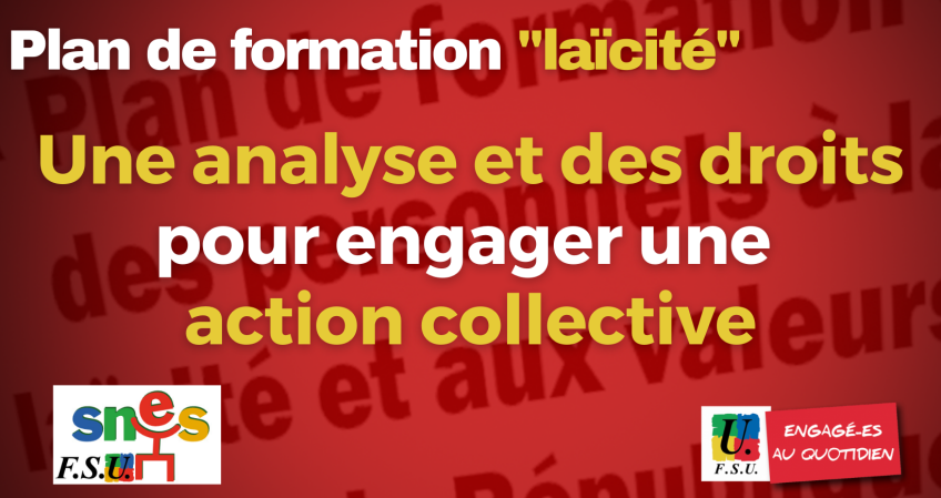 Plan de formation laïcité : intervention, analyse et rappel de nos droits